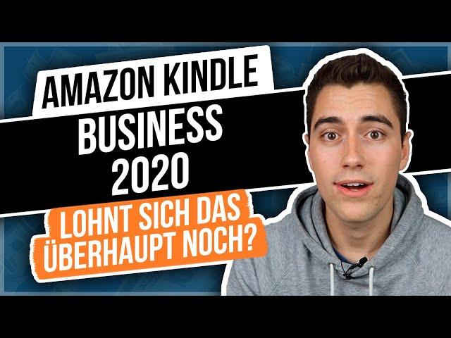 Amazon Kindle Business 2020 – Lohnt sich das überhaupt noch?