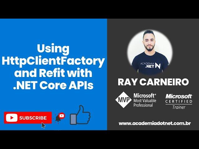 Using HttpClientFactory and Refit with .NET Core APIs (EN-US)