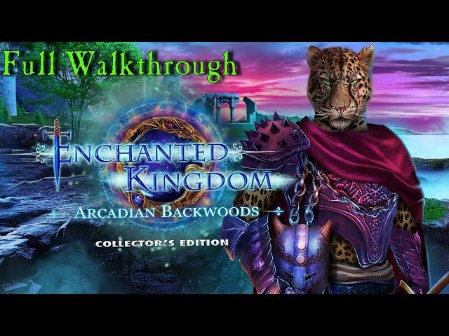 Let's Play - Enchanted Kingdoms 6 - Arcadian Backwoods - Full Walkthrough