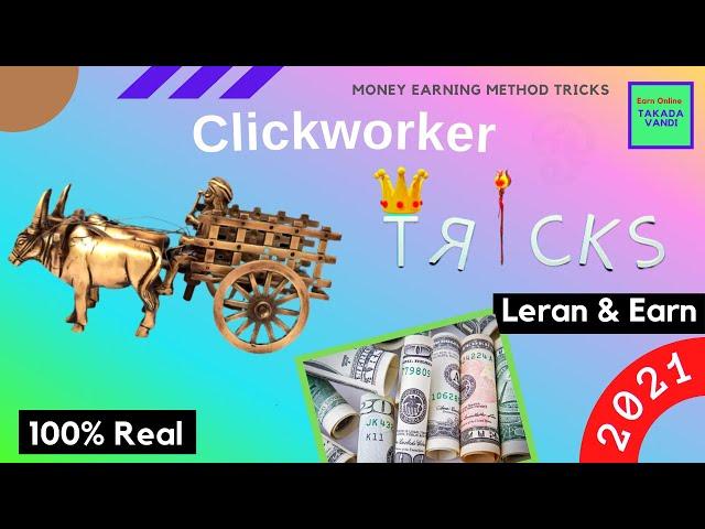 Clickworker Earning Tricks