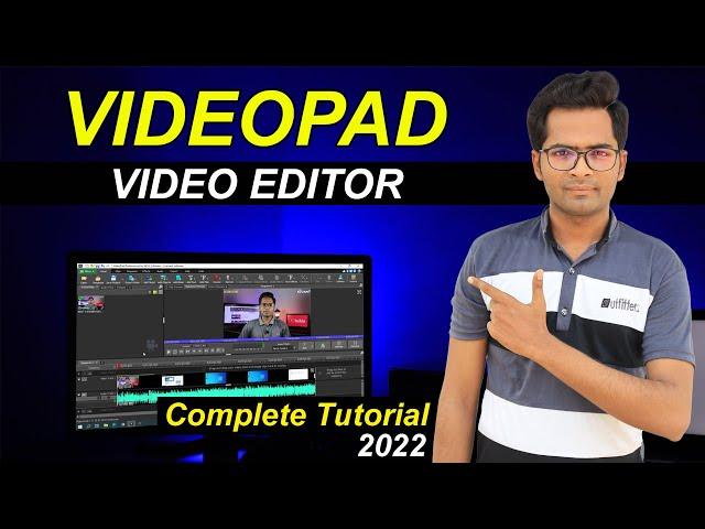 VideoPad Video Editor Tutorial in Hindi | VideoPad Video Editor Complete Tutorial | VideoPad 2022