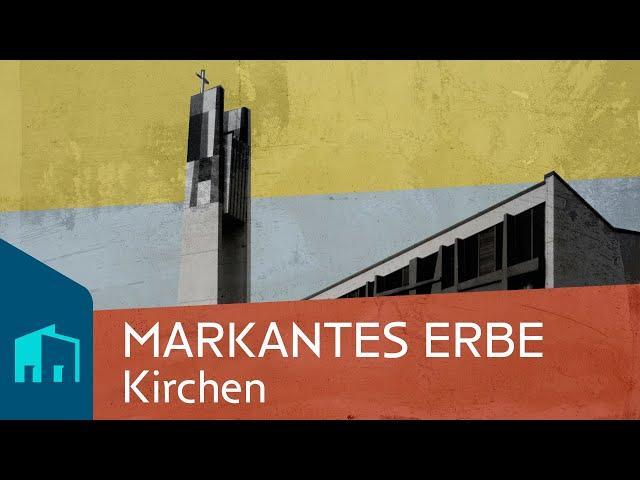 Kirchen der 1960er & 1970er in Bochum - Gelsenkirchen - Bünde | MARKANTES ERBE 03 - Dokumentarfilm