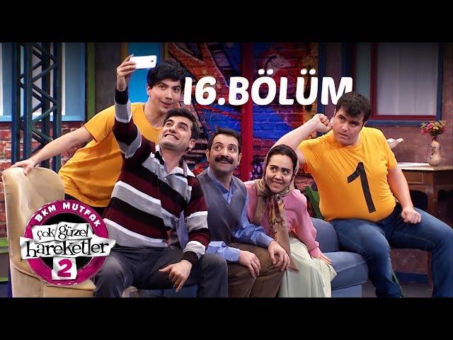 Çok Güzel Hareketler 2 | 16.Bölüm (Tek Parça Full HD)