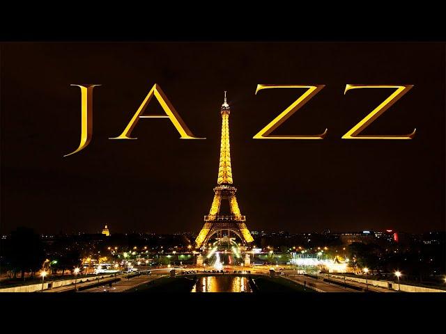 Paris JAZZ - Smooth Night Sax JAZZ: Romantic Exquisite Smooth JAZZ