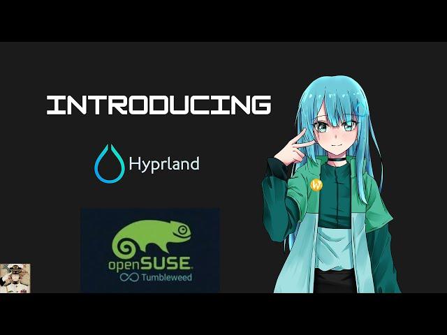 Hyprland on OpenSUSE Tumbleweed