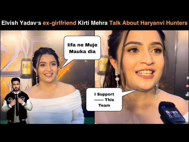 Kirti Mehra Talk About Haryanvi Hunters & Say All The Best Too ..? Any Guess ? During IIFA 2025 ️