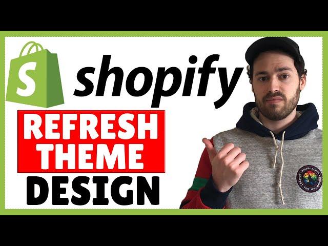 Shopify Refresh Theme Customization - Refresh Theme Design Tutorial (OS 2.0)