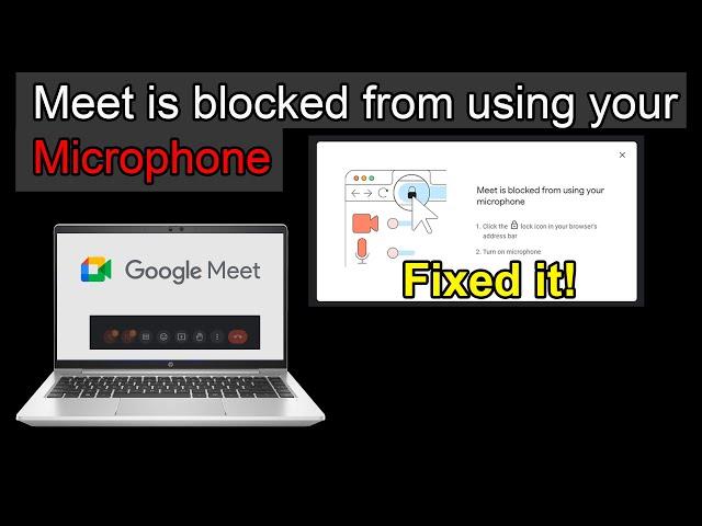 How to fix meet is blocked from using microphone | Fix Camera is blocked on google meet