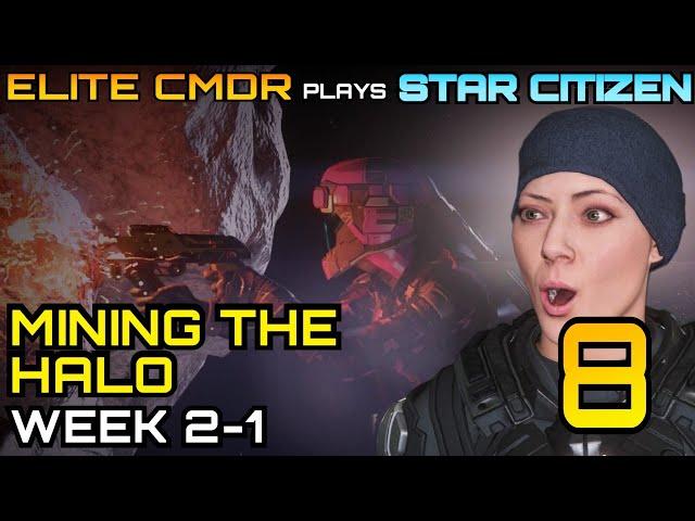 EVA MINING in an ASTEROID BELT! - Elite CMDR plays Star Citizen - Week 2-1  - Star Citizen Gameplay