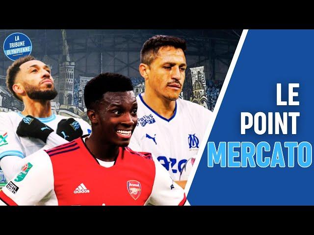 SANCHEZ DE RETOUR ? AUBA BYE BYE  LA RUMEUR NKETIAH le bon coup pour l'OM ?  VALLES à venir ?