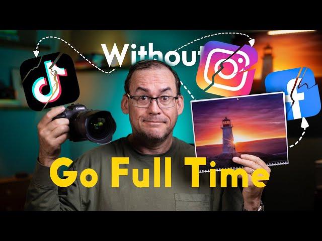 Make money as a photographer WITHOUT SOCIAL MEDIA!