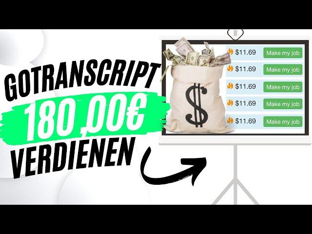 180€ AM TAG mit GoTranscript verdienen  3 NEUE Wege Geld mit GoTranscript zu verdienen (+ Beweis)