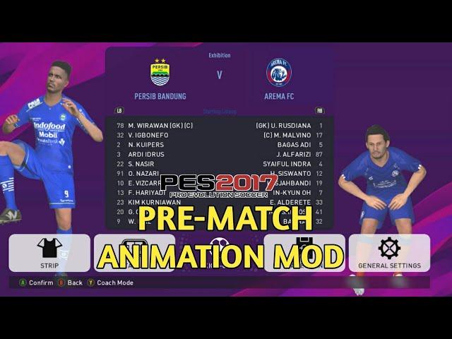 PRE-MATCH ANIMATION MOD PES 2017