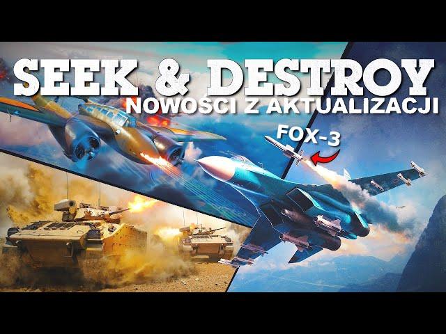 Omówienie nowości z Update "Seek & Destroy" do War Thunder!