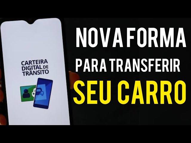 Mudou a forma de transferência de veículo esse ano agora quando você vende seu carro (atualizado)