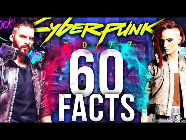 60 Facts For Cyberpunk 2077