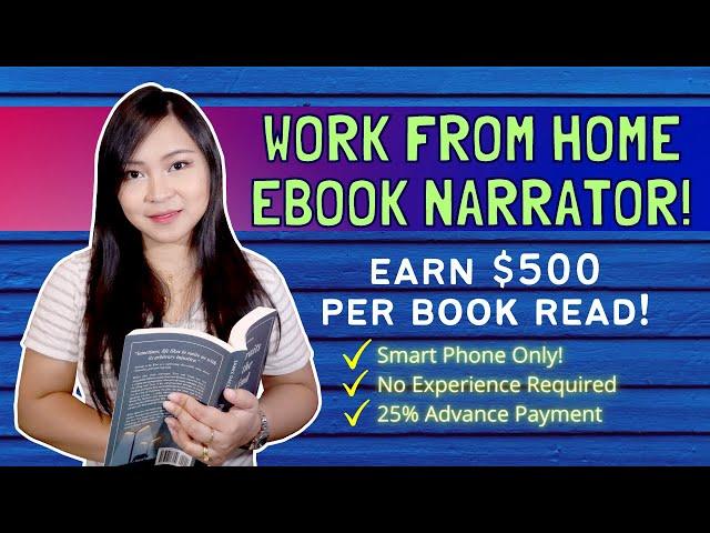 EARN P20,000 per Book Read! Work from Home as an eBook NARRATOR