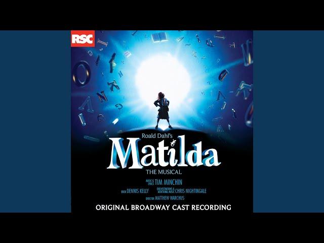 Naughty (Deluxe Edition Only Bonus Track with All 4 Original Broadway Matildas)