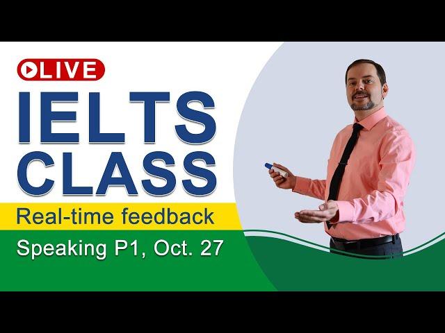 IELTS Live - Speaking Part 1 - Band 9 Communication GE