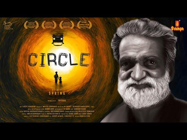 CIRCLE Short Film | Spring | Murali Manishada | Karthi V S | Sourabh Kesav | Pramod Kumar M