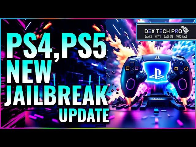 PS4 and PS5 Jailbreak News Update