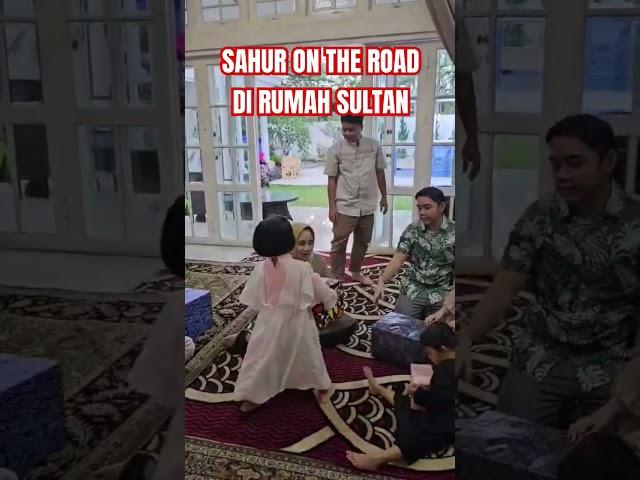 SAHUR ON THE ROAD SULTAN #viral #reels #shortvideo #trending #fypシ #shorts #short #sahur