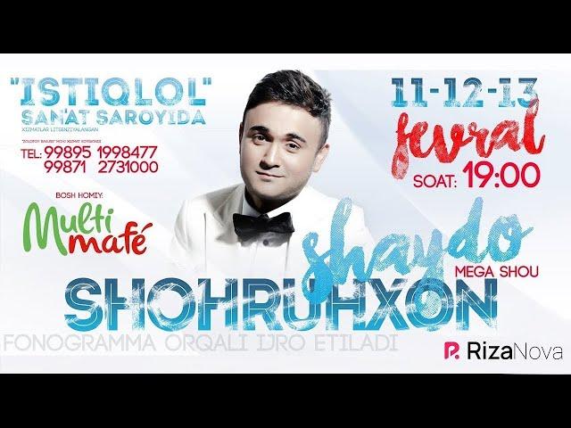Shohruhxon - 2017-yilgi konsert dasturi | Шохруххон - 2017-йилги концерт дастури