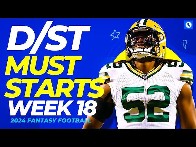 Defense (D/ST) Start Em / Sit Em - Fantasy Football Week 18