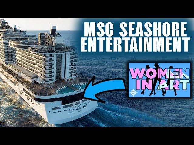 MSC Seashore Entertainment | Women in Art @  Le Cabaret Rouge