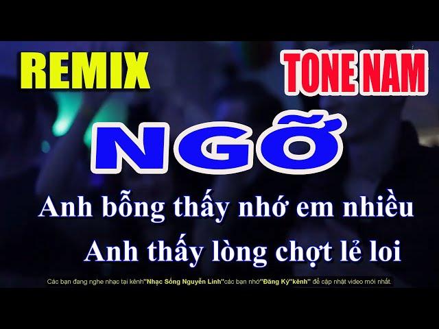 Karaoke Ngỡ Tone Nam Remix | Nhạc Sống Nguyễn Linh