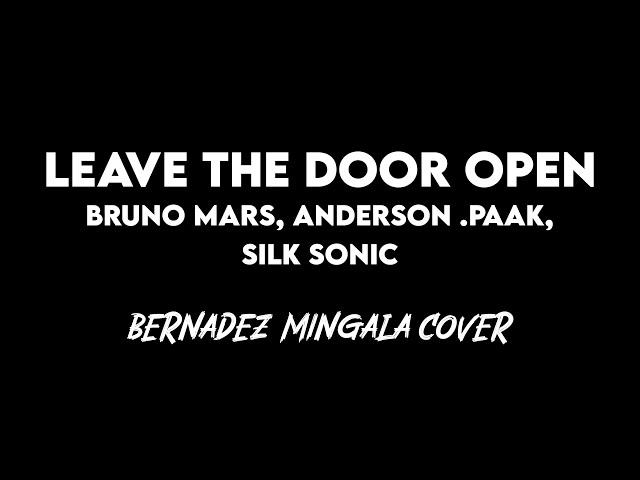 Leave The Door Open | Bruno Mars, Anderson .Paak, Silk Sonic - Bernadez Mingala (cover)