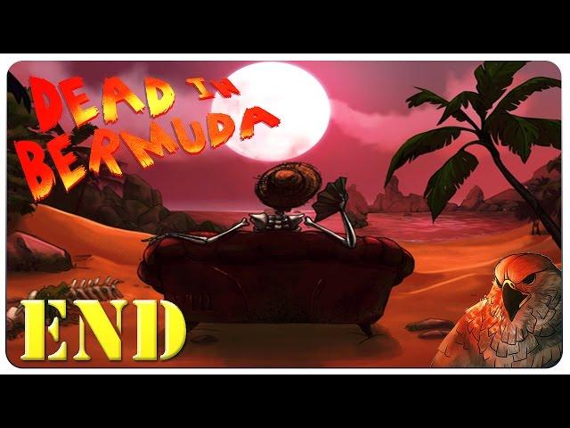 DEAD IN BERMUDA Gameplay - Ending - Salvation? [Let's Play]