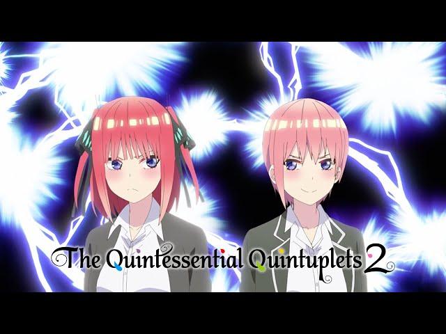 Mortal Enemies | The Quintessential Quintuplets 2