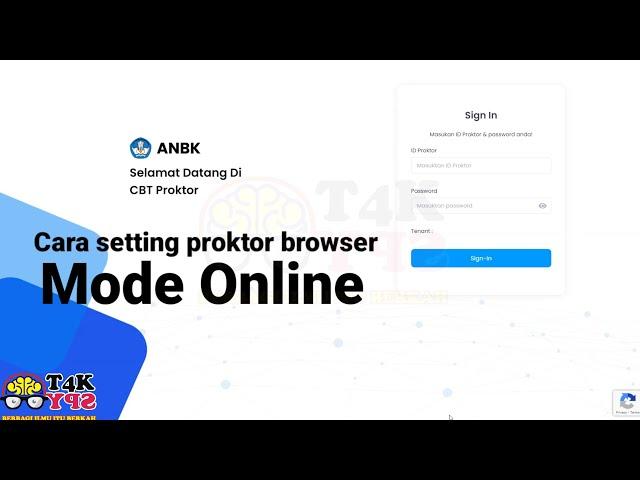 Cara setting proktor browser Mode Online ANBK 2024