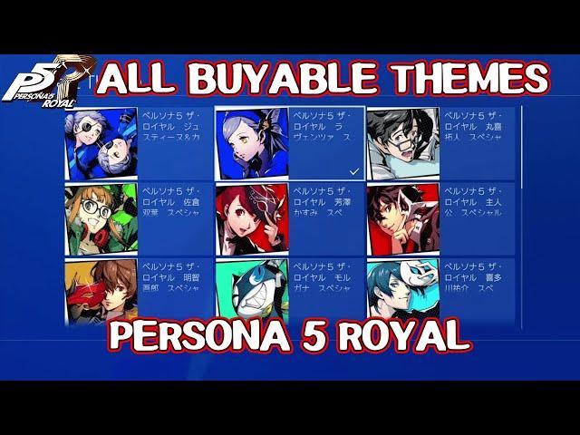 ALL 13 Dynamic Themes *UPDATED* - Persona 5 Royal Themes PS4