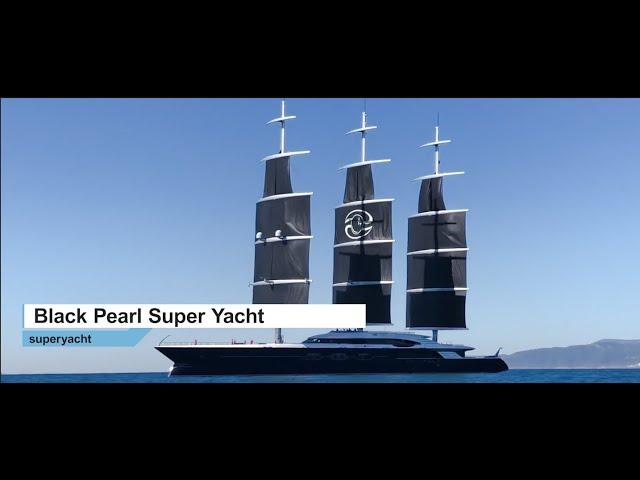 Black Pearl Super Yacht