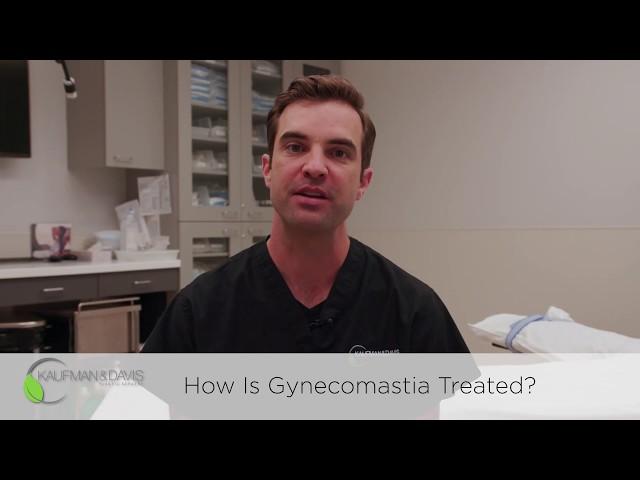 How Is Gynecomastia Treated?