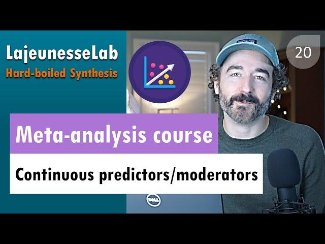 Lecture 20 - continuous predictors and meta-regression | Hard-Boiled Synthesis (Fall 2020)