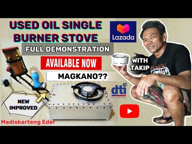 FULL DEMONSTRATION PARA SA BIBILI NG USED OIL BURNER STOVE | MAGKANO? | Madiskarteng Eder