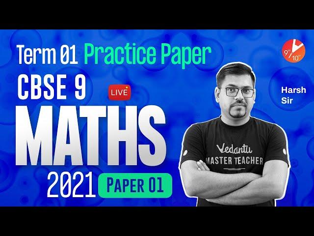 CBSE Class 9 PRACTICE PAPER 2021 for Term 1 Maths MCQs[Paper-1] | Board Exam Preparation 2021