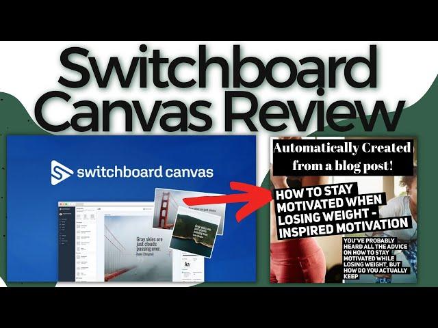 Switchboard Canvas Review: Automate Social Images at Scale