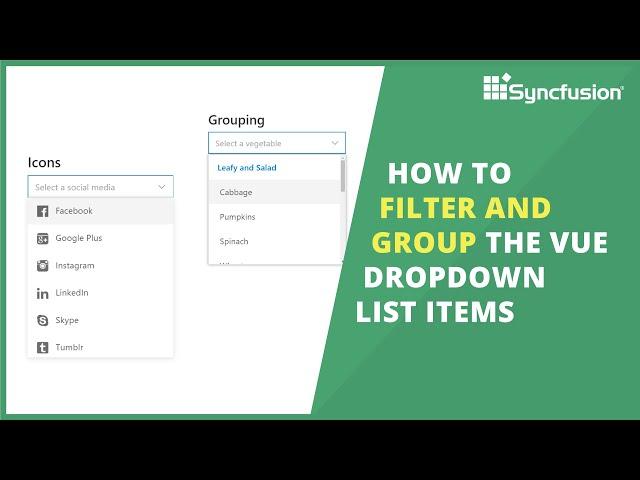 How to Group and Filter the Vue Dropdown List Items