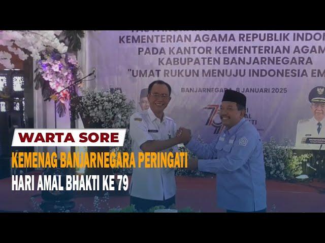 KEMENAG BANJARNEGARA PERINGATI HARI AMAL BHAKTI KE 79