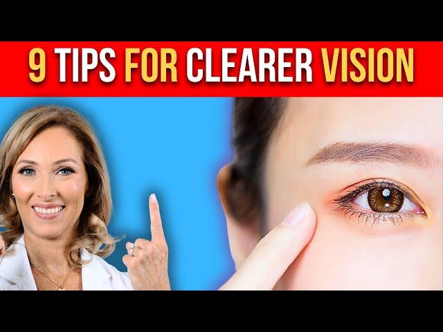 9 Tips for CLEARER Vision️| Dr. Janine