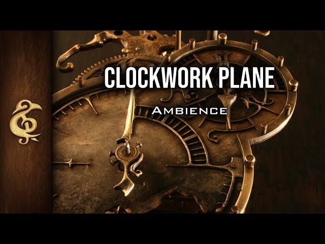 Clockwork Plane | Steampunk, Mechanus, Ambience | 1 Hour #dnd