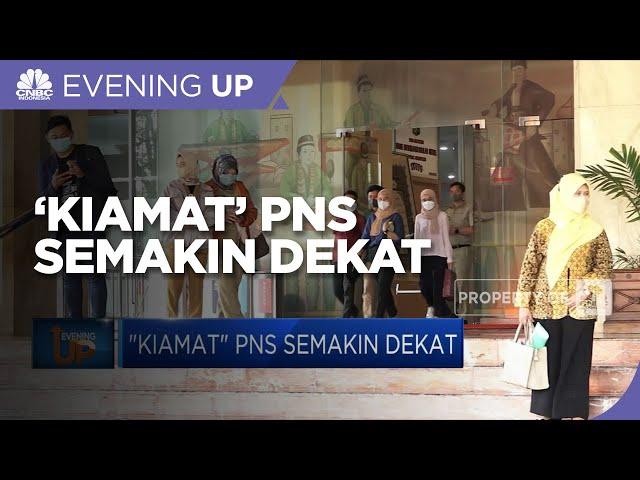 "Kiamat" PNS Semakin Dekat