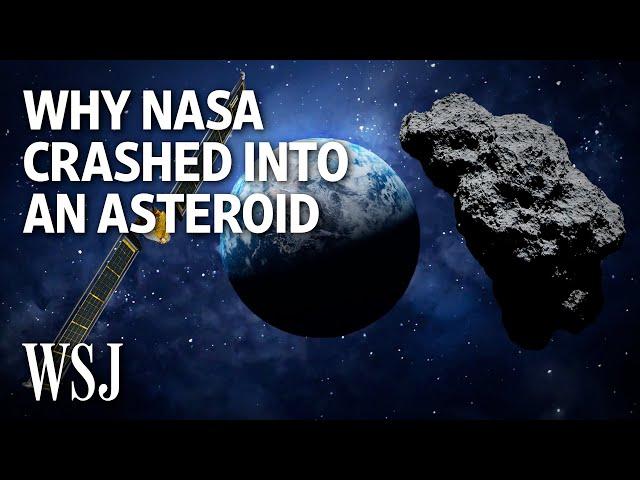 NASA’s DART Mission Tests Earth’s Defenses Against Asteroids | WSJ