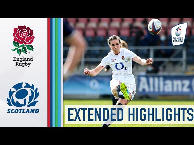 England v Scotland - EXTENDED Highlights | England Make Flying Start! | 2021 Women's Six Nations