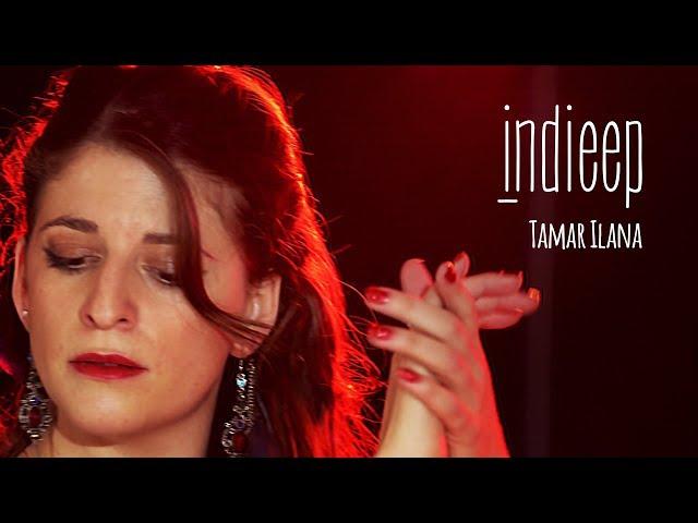 indieep - Tamar Ilana