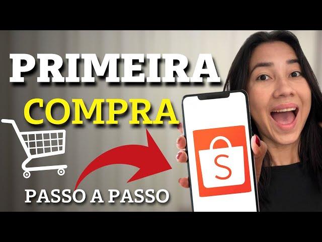 Como fazer a PRIMEIRA COMPRA na SHOPEE? Como fazer compra com FRETE GRÁTIS na SHOPEE passo a passo